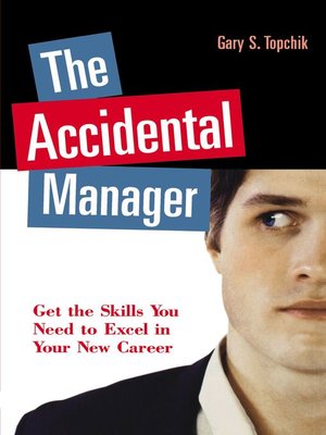 cover image of The Accidental Manager